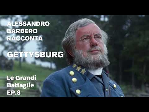 Le Grandi Battaglie: Gettysburg - Alessandro Barbero EP. 8