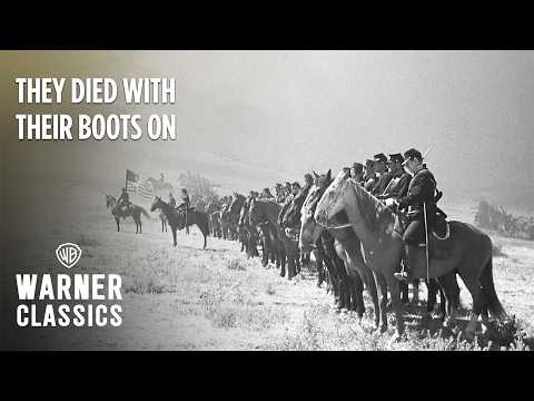 They Died With Their Boots On | Custer Takes Command | Warner Classics