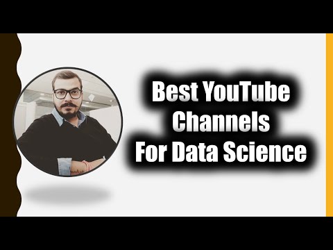 Updated Best YouTube Channels To Learn Data Science For Free