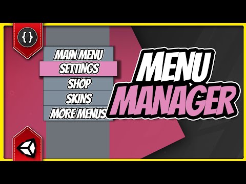 How to Manage Your Menus [Unity Tutorial]