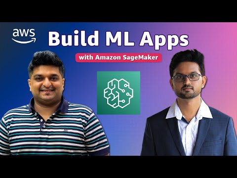 Build high performance & cost-effective ML apps using Amazon SageMaker- AWS Virtual Workshop