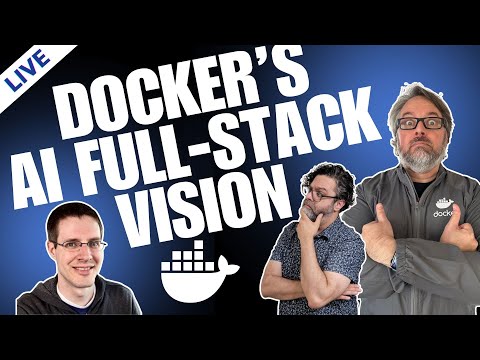On Stream: Is Docker Building the Best AI Stack?