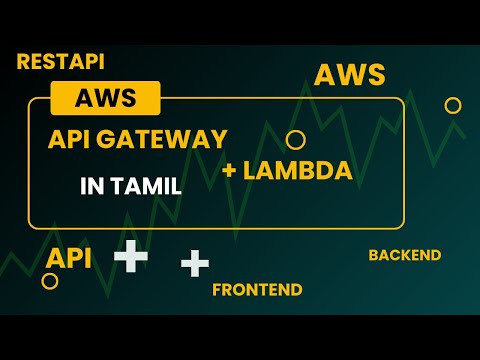 create AWS API GATEWAY & LAMBDA Explained: Step-by-Step Guide and Implementation | In Tamil
