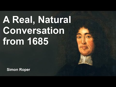A Naturalistic Court Discussion from 1685