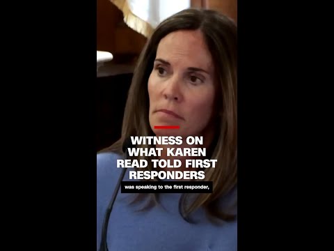Witness on what Karen Read told first responders