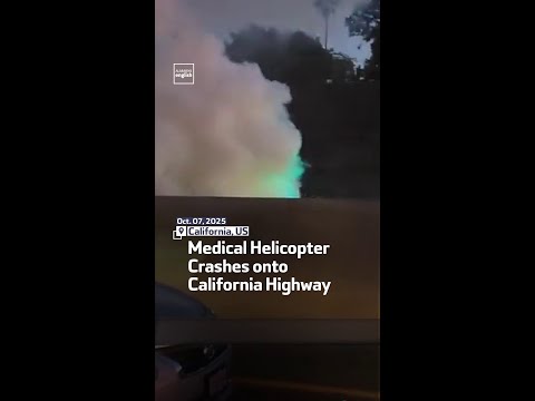 Medical Helicopter Crashes onto California Highway