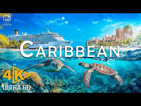 CARIBBEAN 4K UHD • Why This Tropical Paradise Is a Must Visit Destination | Nature Relaxation Film