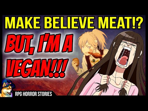 Vegan DnD Player DEMANDS DM Change His Game World | r/rpghorrorstories