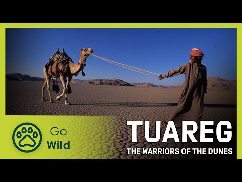 Tuareg: The Warriors of the Dunes | Go Wild