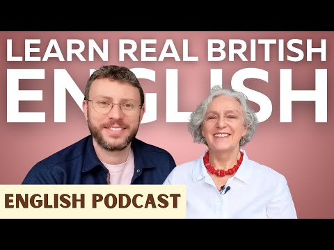 If You Can Understand Her, Your English Is Excellent! | Real British Accent | Podcast Ep 5