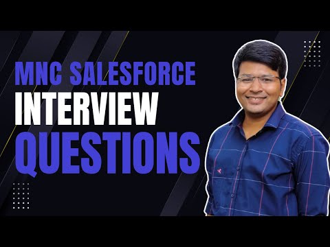 MNC Salesforce Interview Questions & Answers 2025 | LWC, Apex, Async, Real Projects, Debugging Tips