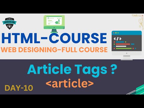 HTML Article Tags: Your Shortcut to Website Success and High Rankings |Learn HTML in Hindi