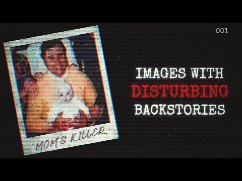 Images With Disturbing Backstories