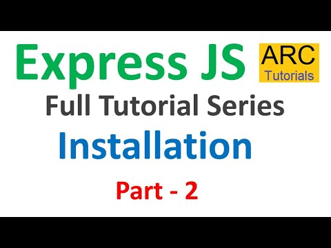 Express JS Tutorial #2 - Installation | Node Express JS Tutorial