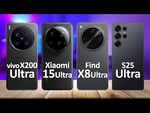 Vivo X200 Ultra VS Xiaomi 15 Ultra VS Oppo Find X8 Ultra VS Samsung Galaxy S25 Ultra
