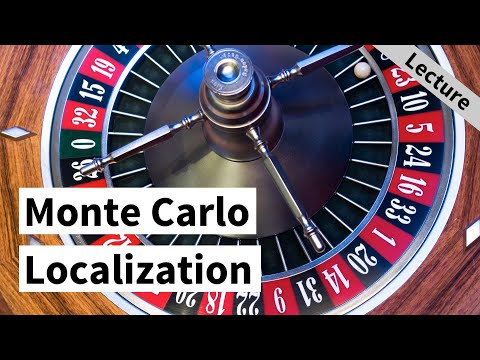 Particle Filter and Monte Carlo Localization (Cyrill Stachniss)