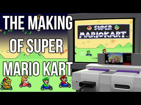 The Making Of Super Mario Kart | The Super Nintendo Classic