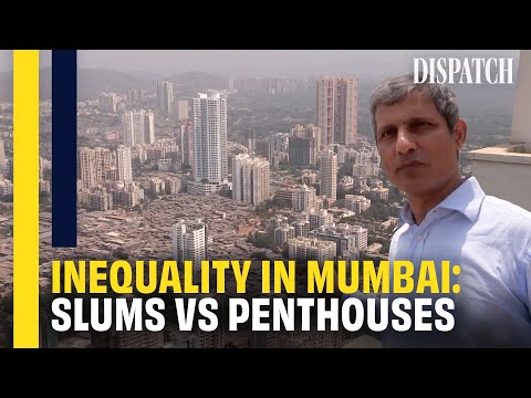 Mumbai: Life for the Super-Rich & Super-Poor in the Indian Megapolis | DISPATCH | HD Documentary