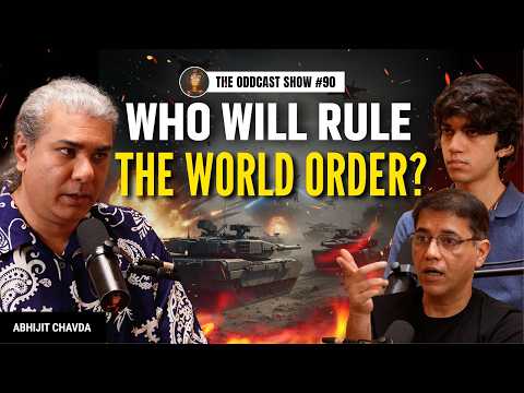 Abhijit Chavda Predicts: The World After Modi and Trump | The Oddcast Show
