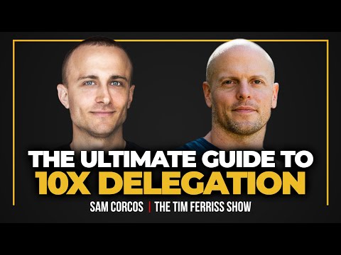 Ultimate Guide to Managing Executive Assistants and Delegating Like a Pro — Sam Corcos (4K)