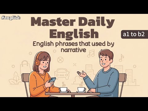 Master Daily English: Common English Phrases Used by Native Speakers | English conversation hub