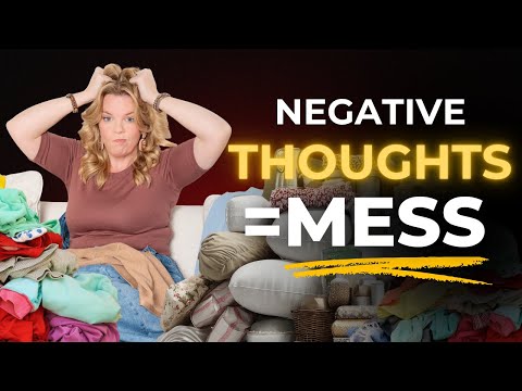 Messy House? How To Stop Negative Self-Talk Fast
