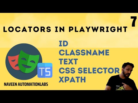 #7 - Locators (ID, ClassName, Text, CSS Selector, XPath) in Playwright - Typescript