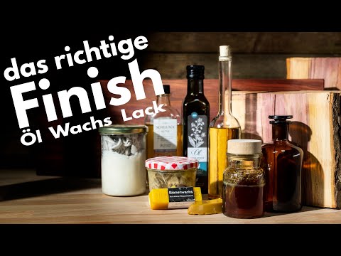 Öl, Wachs, Lack, Seife - so geht die richtige Oberfläche für Massivholz
