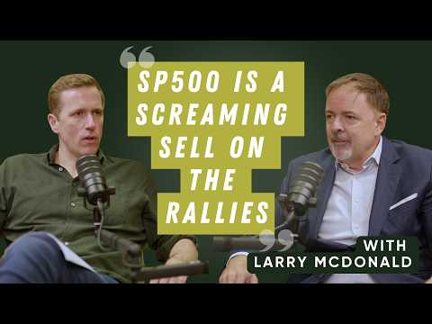 Larry McDonald: SP500 Is A Screaming Sell; But Buy The Dip In Energy
