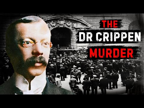 Dr Crippen and the Hilldrop Crescent Murder | The Notorious 1910 True Crime Case