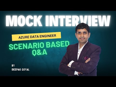 "Azure Data Engineer Mock Interview: Prepare for Your Next Job!"