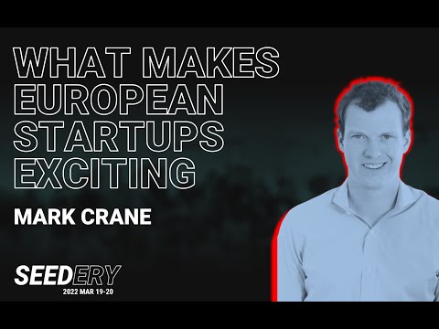 What Makes European startups exciting l Mark Crane, Partner at General Catalyst.