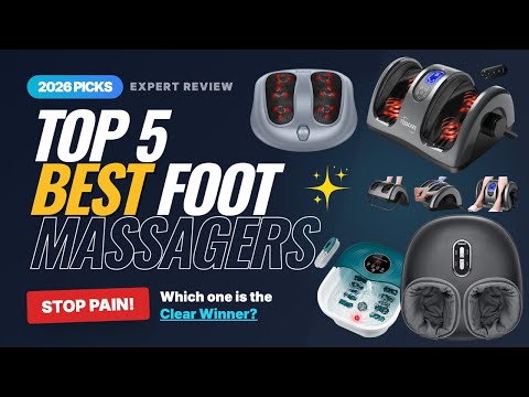 Stop Foot Pain NOW! 🔥 Top 5 Best Foot Massagers of 2026 (Real Relief!)