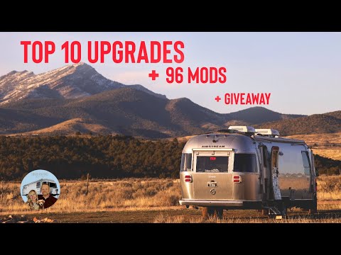 Top 10 Airstream #Upgrades from YOU + Our 96 Mods to our own #Airstream + Airlock #giveaway