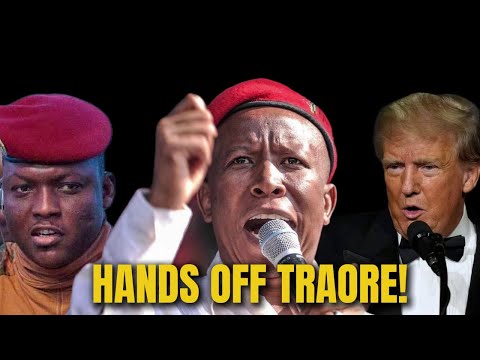 Malema's Defiant Rant Against US Goes Viral, Issues Stern Warning on Traoré's Safety.