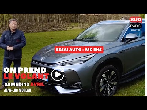 Essai MG EHS - On parle auto