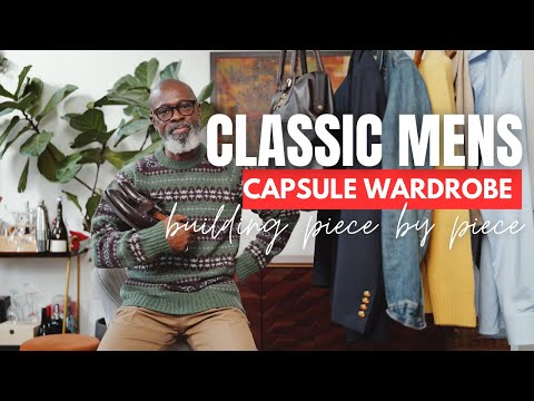 The Ultimate Classic Mens Capsule Wardrobe : Effortless Everyday Style #mensstyle #mensfashion