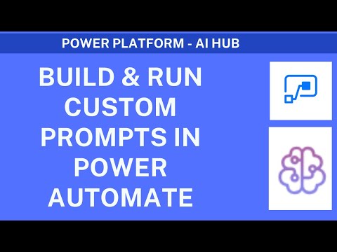 Build & Run Custom Prompts in Power Automate | Power Platform AI Tutorial