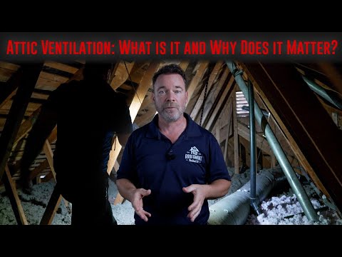 Attic Ventilation: What is it and Why Does it Matter?