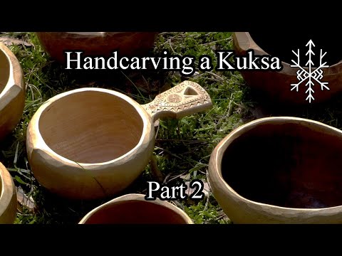 Handcarving a Kuksa - Part Two - Handtools only