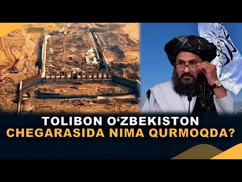 "Qo'shtepa kanali. Afg'oniston O'zbekiston chegarasida nima qurmoqda?"