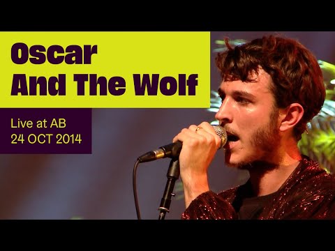 Oscar And The Wolf Live at AB - Ancienne Belgique