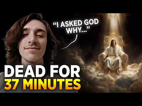 37 Minutes in Heaven… What I Saw Will Shake You