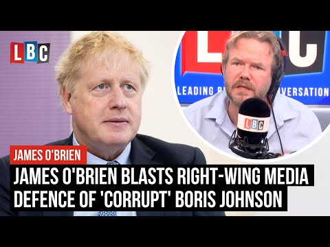 James O'Brien blasts right-wing media defence of 'corrupt' Boris Johnson