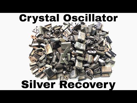 Crystal Oscillator Silver Recovery | Recover Silver From Oscillators