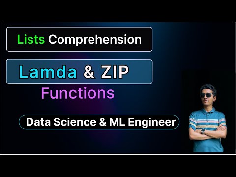 Master List Comprehension, Zip & Lambda Function In Python For Data Science and ML Engineers 👌