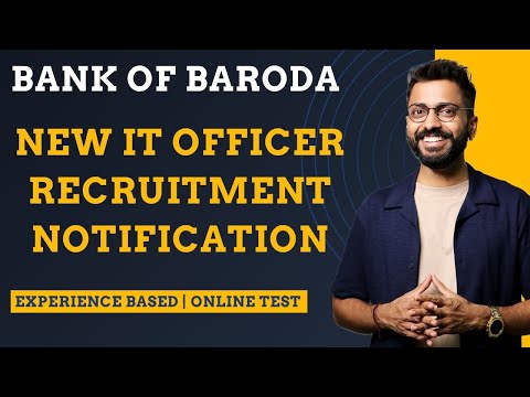 Bank 🏦 of Baroda IT Officer 👮 Recruitment Notification 📣 | Experience Based | Online Test