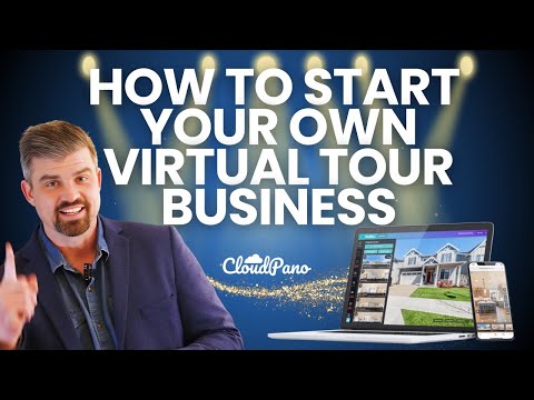 How to Start a Virtual Tour Business in 2025