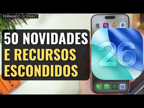 iOS 26: 50 Novidades e Recursos Escondidos para seu iPhone