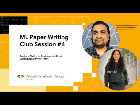 ML Paper Writing Club Surrey (Data/AI/ML) Session#4 (Final)